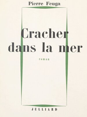 cover image of Cracher dans la mer